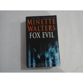 FOX EVIL - MINETTE WALTERS 